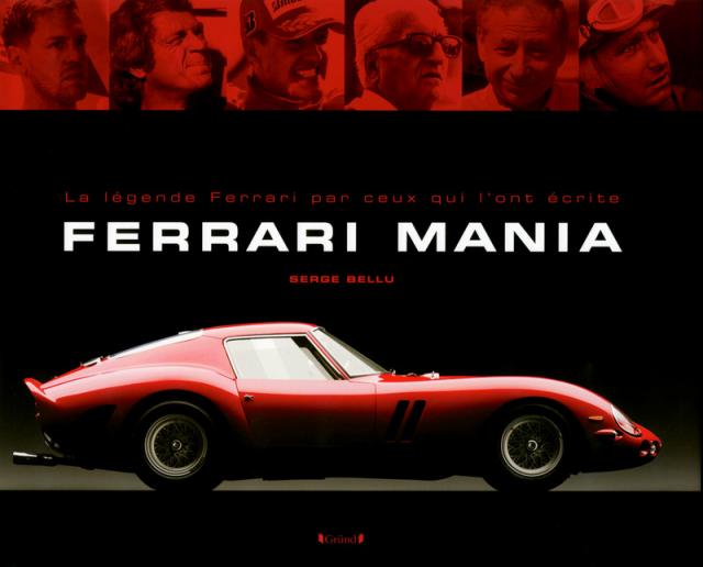 Livres : Ferrari Mania (Gr�nd) Livres : Ferrari Mania (Gr�nd)