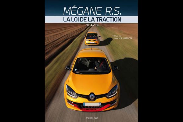 Livres : M�gane R.S., La loi de la traction (2eme �dition) Livres : M�gane R.S., La loi de la traction (2eme �dition)
