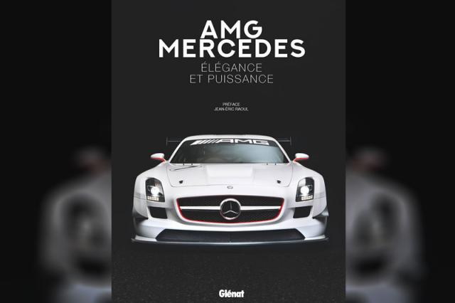 (Livre) AMG Mercedes : El�gance et puissance (Livre) AMG Mercedes : El�gance et puissance