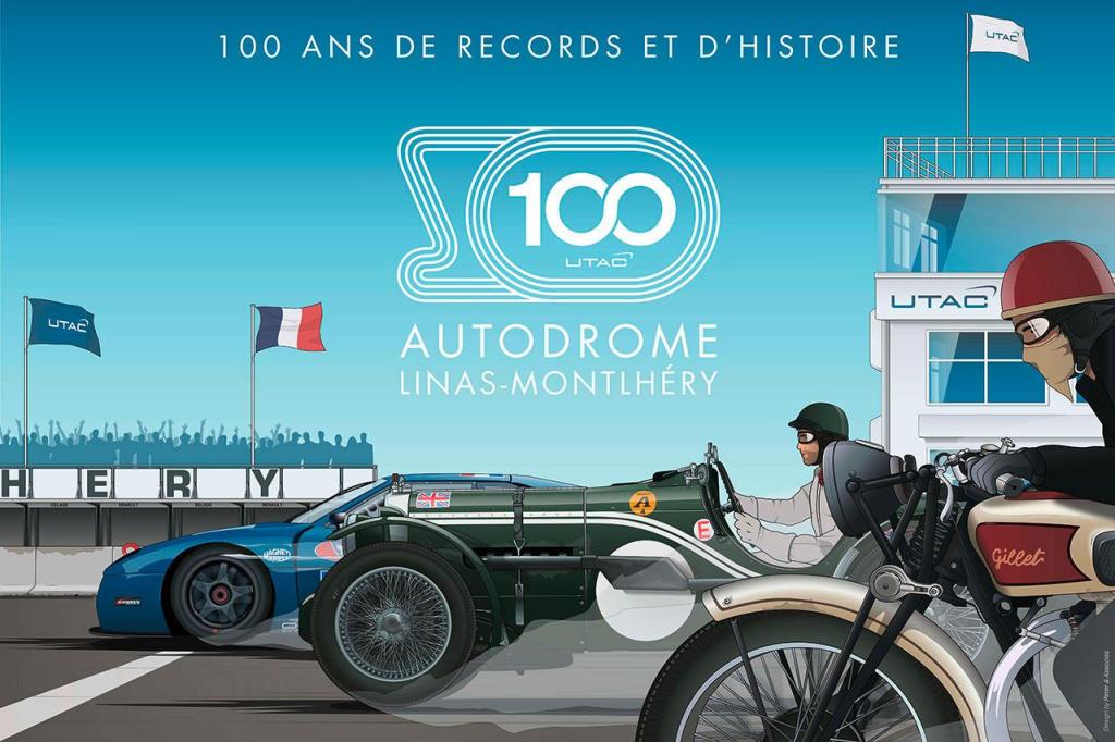 Festival du Centenaire : l'Autodrome de Linas-Montlh�ry f�te ses 100 ans ! Festival du Centenaire : l'Autodrome de Linas-Montlh�ry f�te ses 100 ans !