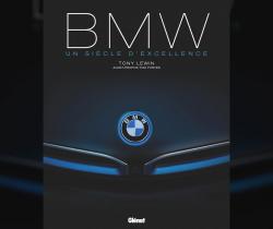 [Livre] BMW : Un si�cle d'excellence (3e �dition)