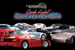 guide achat acheter voitures de sport ann&eacute;es 80